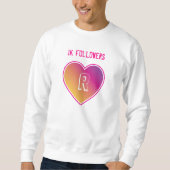 1 K Followers Herz und Monogramm auf Sonnenunterga Sweatshirt (Vorderseite)