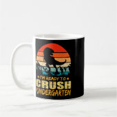 1. Kindergarten Ich bin bereit Dinosau zu zerquets Kaffeetasse (Links)