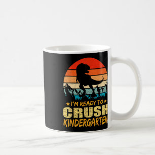 1. Kindergarten Ich bin bereit Dinosau zu zerquets Kaffeetasse