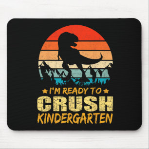 1. Kindergarten Ich bin bereit Dinosau zu zerquets Mousepad