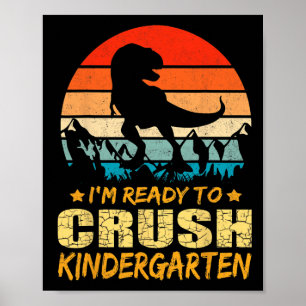 1. Kindergarten Ich bin bereit Dinosau zu zerquets Poster