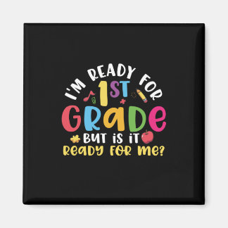 1. Klasse Lehrer Ich bin bereit für 1. Klasse Magnet