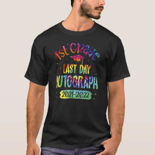 1. Klasse Letzter Tag Autogramm 2021 2022 Schüler T-Shirt