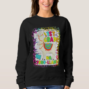 1. Klasse Nr. Prob-Llama Lehrer Student Erster Tag Sweatshirt