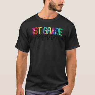 1. Klasse Squad Tie Dye Lehrer Schüler Zurück zur T-Shirt