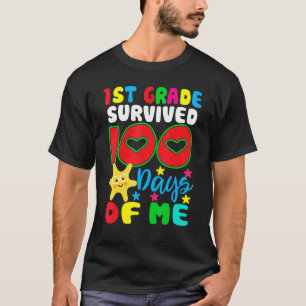 1. Klasse überlebt 100 Tage von mir für Lehrer Chi T-Shirt
