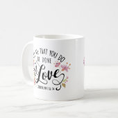1 Korinthen 16:14 tun alles in Liebe Kaffeetasse (Vorderseite Links)