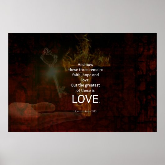 1 Korinther 13:13 Bibelverse Zitat über LIEBE Poster (Vorne)