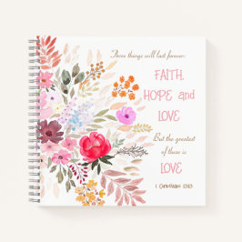 1 Korinther 13:13 Liebe Faith Hope Spring Floral Notizblock