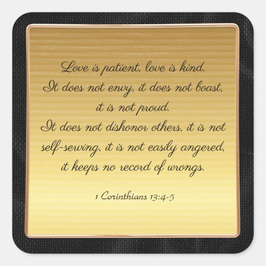 1 Korinther 13:4-5 Liebe, Quadratischer Aufkleber (Vorderseite)