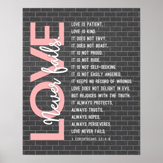 1 Korinther 13:4-8 Bibelverse, Ziegelmauer Poster (Vorne)