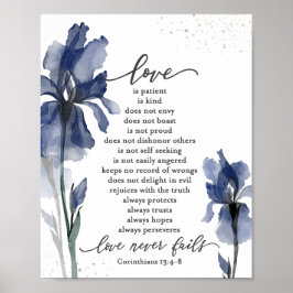 1 Korinther 13:4-8 Liebe ist Patienten Blue Iris Poster