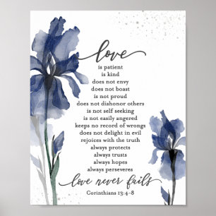 1 Korinther 13:4-8 Liebe ist Patienten Blue Iris Poster