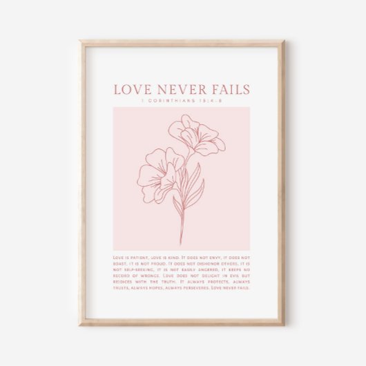 1 Korinther 13:4-8 Liebe Versage nie Poster