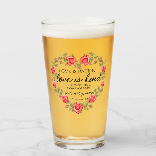 1 Korinther 13:4 Liebe ist Patient Glas (Vorne (Gefüllt))