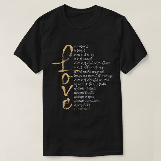 1 Korinther 13 Bible Verse Liebe ist Liebe des Pat T-Shirt (Design vorne)