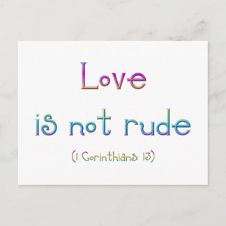1 Korinther 13 - Liebe ist nicht rude Postkarte