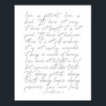 1 Korinther 13 Thin-Skript Poster<br><div class="desc">Liebe ist die Liebe des Patienten ist Art 1 Korinther 13 Thin Script</div>