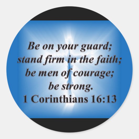 1 Korinther 16:13 Runder Aufkleber (Vorderseite)