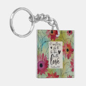 1 Korinther 16 14 Ließ alles in Liebe getan Schlüsselanhänger (Vorderseite links)