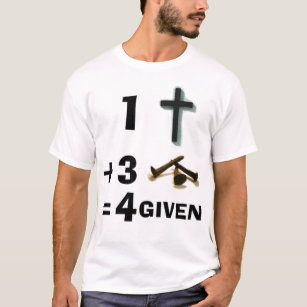 1 Kreuz + 3 Nägel = 4given T-Shirt