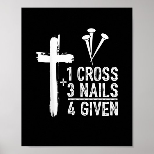 1 Kreuz 3 Nägel Jesus Christlich Ostern Gi Poster (Vorne)