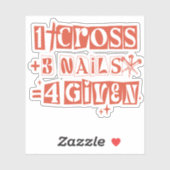 1 Kreuz 3 Nägel Vergeblicher Christlicher Osterfit Aufkleber (Blatt)