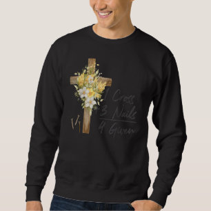 1 Kreuz 3 Nägel zu Christlich Ostern vergeben Sweatshirt