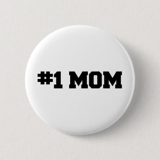 #1 MAMA, der glückliche Tag der Mutter, Button