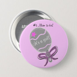 #1 Mama to be It is a Girl Baby Shower Pink Button