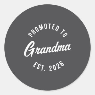 1. Oma Est 2026 Oma Neue Erste Oma Runder Aufkleber