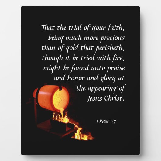 1 Peter 1:7 Plaque Fotoplatte (Vorderseite)