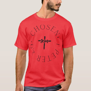 1 Peter 29 ausgewählt Christlich 2 T-Shirt