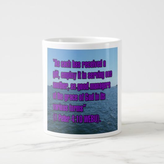 1 Peter 4:10 WEBU-Tasse Jumbo-Tasse (Vorderseite)