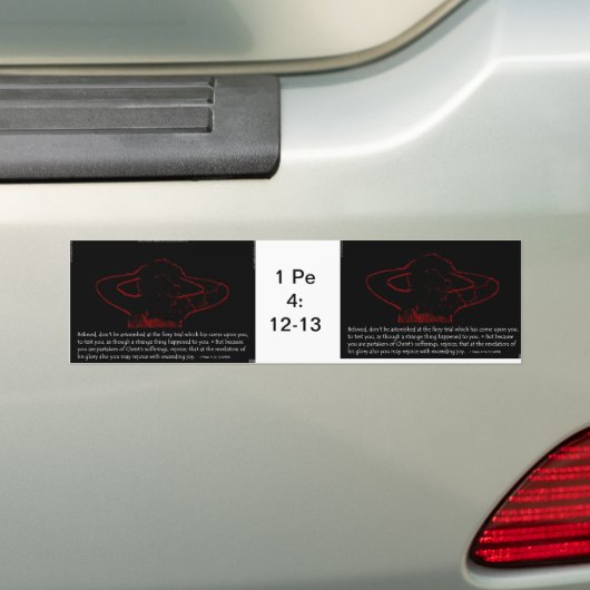 1 Peter-4:12 - 13 - die brennenden Versuche Autoaufkleber (Auf Auto)