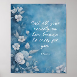 1 Peter 5:7 “Cast All Your Anxiety” Blue Floral Poster