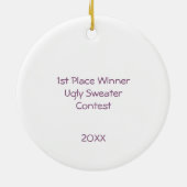 1. Platz Gewinner Ugly Sweater Contest Pink Lila Keramik Ornament (Hinten)