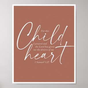 1 Samuel 1:27 Dual-Schriftart-Clay-Rust-Hintergrun Poster