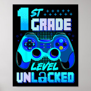1. Stufe Entsperrte Gamer Boys Kinder erster Tag Poster