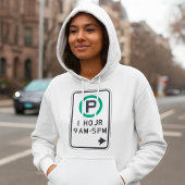 1 Stunde Parkplatz für kontrollierte Parkplätze Hoodie