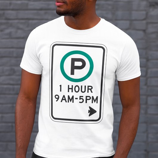 1 Stunde Parkplatz für kontrollierte Parkplätze T-Shirt