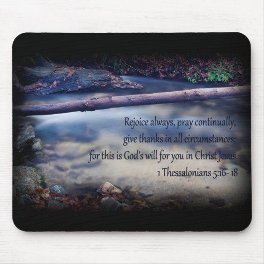 1 Thessalonians 5:16 - 18 Mousepad (Vorne)