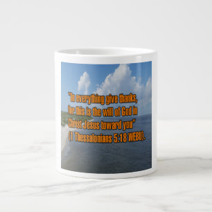 1 Thessalonicher 5:18 WEBU Mug Jumbo-Tasse