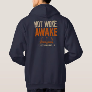 1 Thessalonicher 5:6 Nicht Wach, Sondern Wachsam K Hoodie