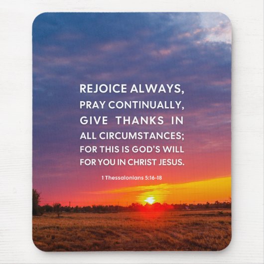 1 Thessaloniker 5:16-18 freuen sich immer Mousepad (Vorne)
