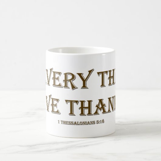 1 Thessaloniker 5:18 Kaffeetasse (Mittel)
