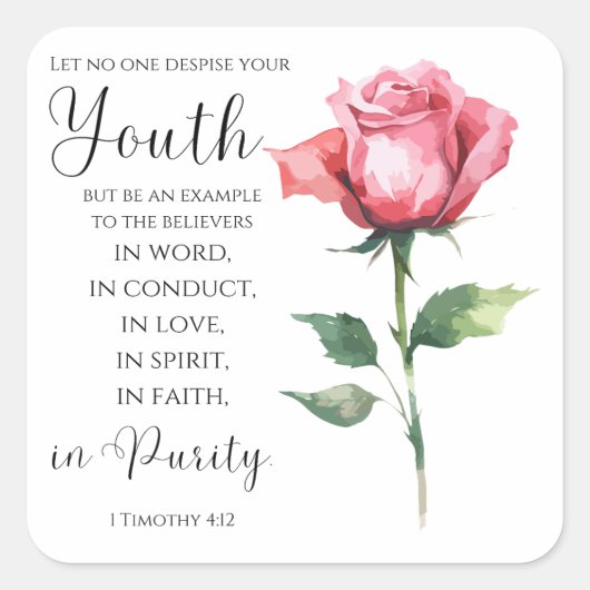 1 Timothy 4:12 - Blume Jugendbibelverse Quadratischer Aufkleber (Vorderseite)