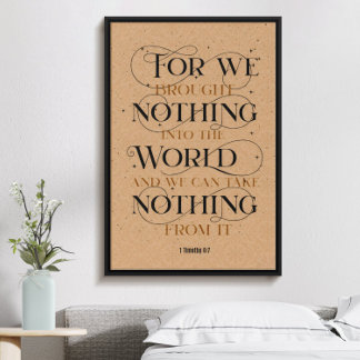1 timothy 6:7, inspirierendes christliches Bibelve Poster