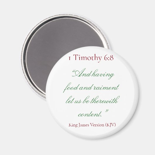 1 Timothy 6:8 (biblische Verse) Magnet (Vorderseite/Rückseite)
