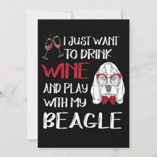 1 Trinke Wein und spiele mit meinem Beagle Einladung